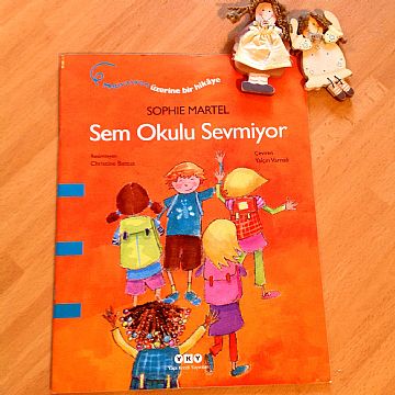 cocuklar-icin-kitap-onerileri-sem-okulu-sevmiyor-by-sophie-martel-4-yas-ve-uzeri