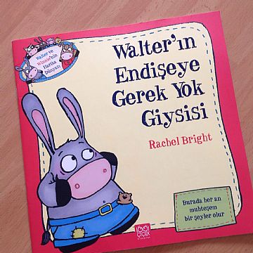 cocuklar-icin-kitap-onerileri-walterin-endiseye-gerek-yok-giysisi-by-rachel-bright-3-yas-ve-uzeri