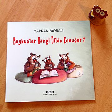 cocuklar-icin-kitap-onerileri-baykuslar-hangi-dilde-konusur-by-yaprak-morali-4-yas-ve-uzeri