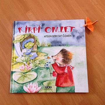 cocuklar-icin-kitap-onerileri-kirpi-omlet-by-aysun-berktay-ozmen-3-yas-ve-uzeri