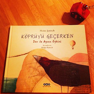 cocuklar-icin-kitap-onerileri-kopruyu-gecerken-by-heinz-janisch-3-yas-ve-uzeri