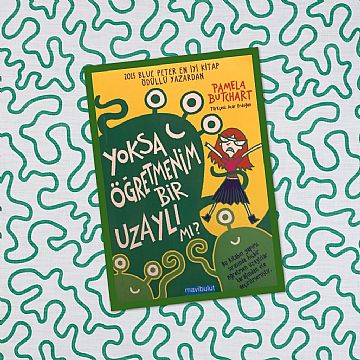 cocuklar-icin-kitap-onerileri-yoksa-ogretmenim-bir-uzayli-mi-by-pamela-butchart-7-yas-ve-uzeri