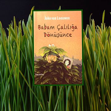 cocuklar-icin-kitap-onerileri-babam-caliliga-donusunce-by-joke-van-leeuwen-12-yas-ve-uzeri