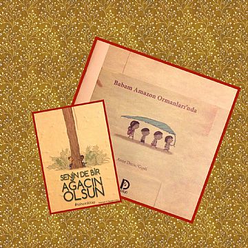 cocuklar-icin-kitap-onerileri-babam-amazon-ormanlarinda-by-anne-decis-5-yas-ve-uzeri