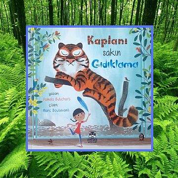 cocuklar-icin-kitap-onerileri-kaplani-sakin-gidiklama-by-pamela-butchart-4-yas-ve-uzeri