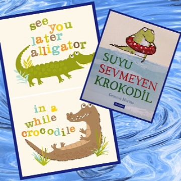cocuklar-icin-kitap-onerileri-suyu-sevmeyen-krokodil-by-gemma-merino-2-yas-ve-uzeri